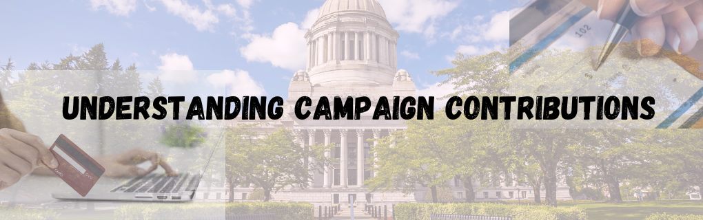Understanding Campaign Contributions: Your Guide to Supporting Legislative Candidates